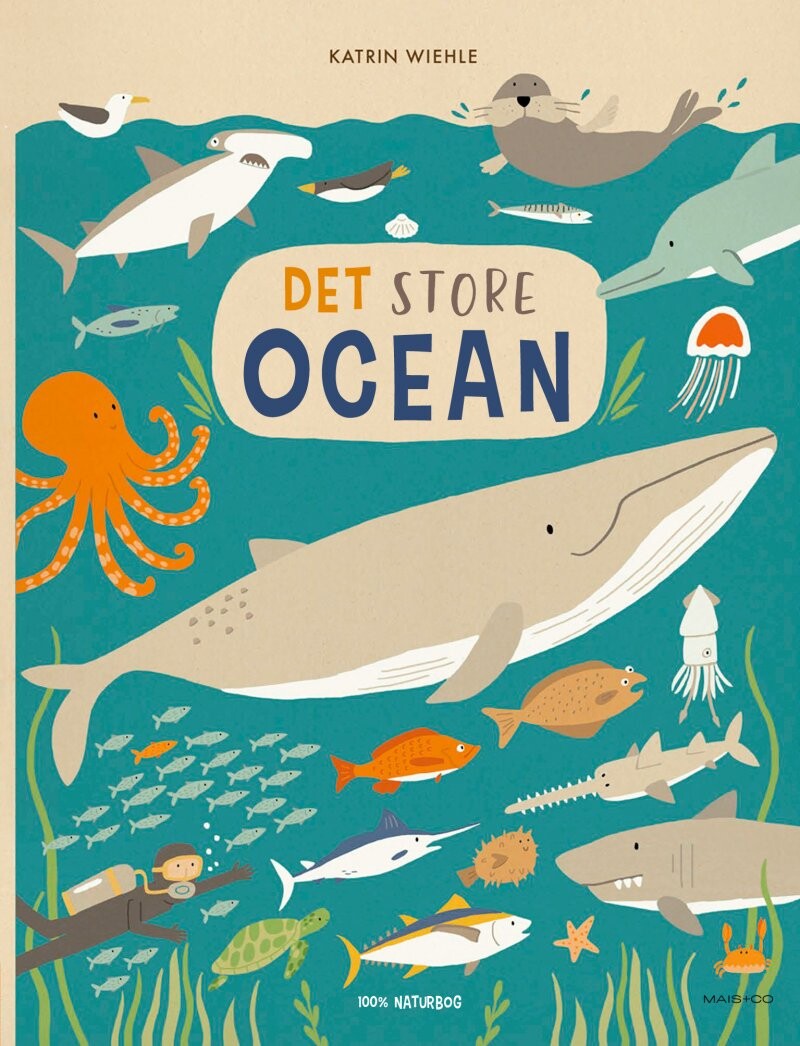 Det Store Ocean - Katrin Wiehle - Bog - Mais & Co