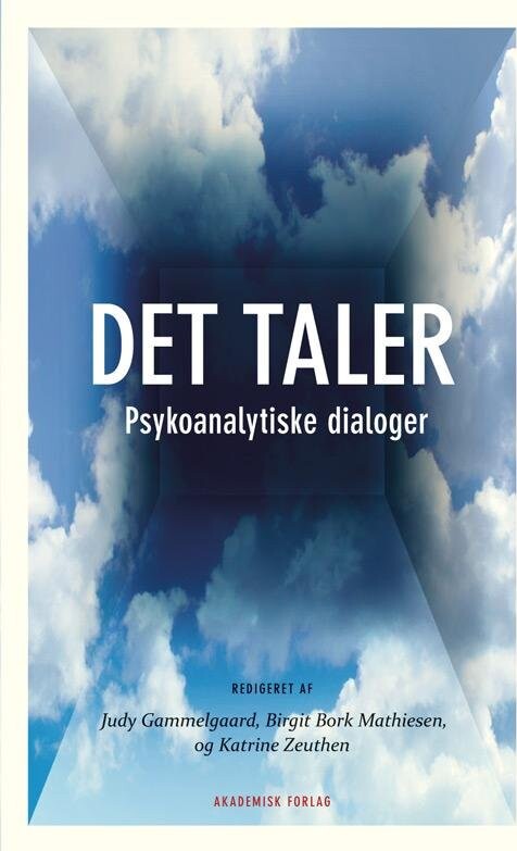 Det Taler - Judy Gammelgaard - Bog - Akademisk Forlag