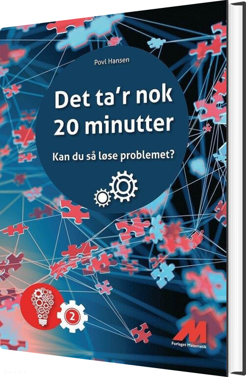 Det Ta´r Nok 20 Minutter - Povl Hansen - Bog - Forlaget Matematik