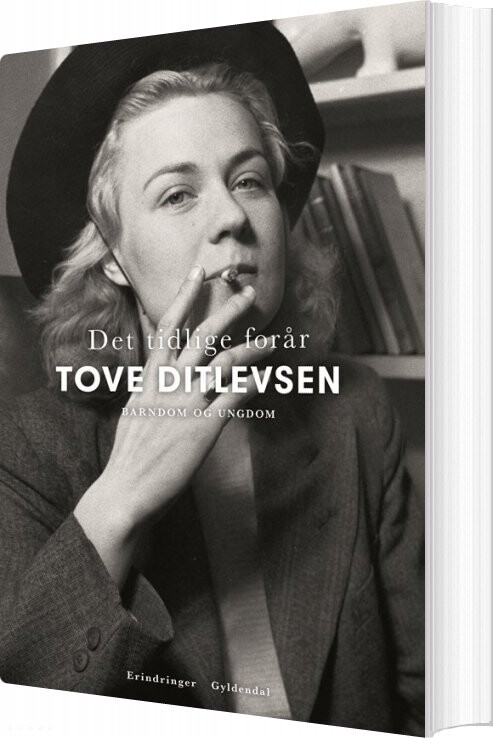 Det Tidlige Forår - Tove Ditlevsen - Bog - Gyldendal