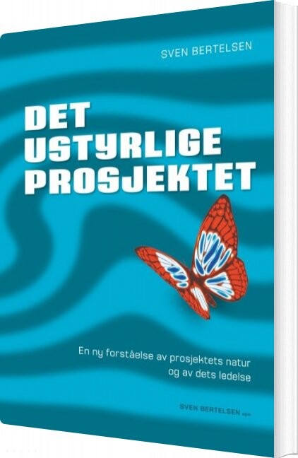 Det Ustyrlige Prosjektet - Sven Bertelsen - Norsk Bog - Books On Demand