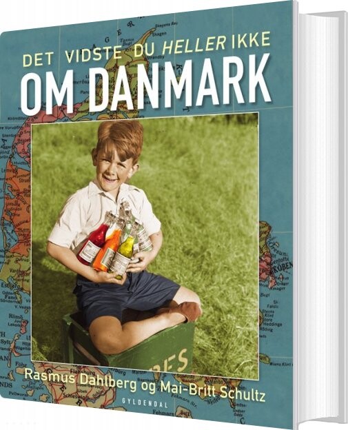 Det Vidste Du Heller Ikke Om Danmark - Rasmus Dahlberg - Bog - Gyldendal