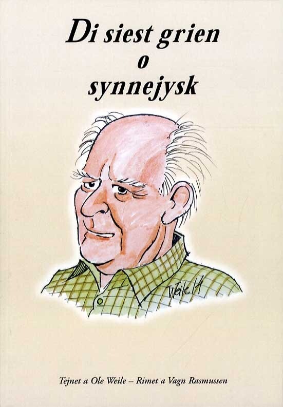 Di Siest Grien O Synnejysk - Vagn Rasmussen - Bog - æ Synnejysk Forening