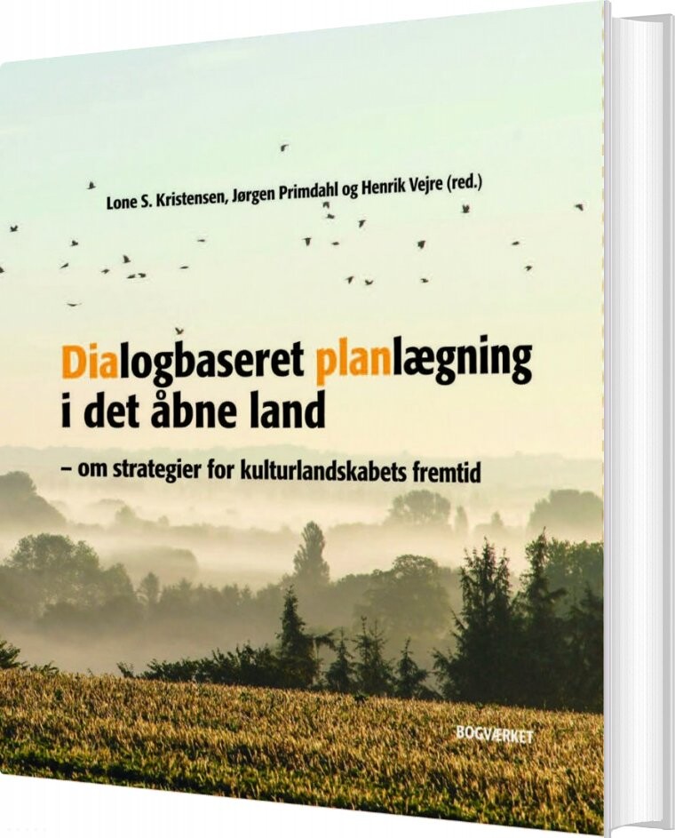 Dialogbaseret Planlægning I Det åbne Land - Henrik Vejre - Bog - Bogværket