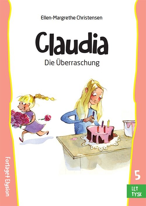 Die überraschung - Ellen-margrethe Christensen - Bog - Forlaget Elysion