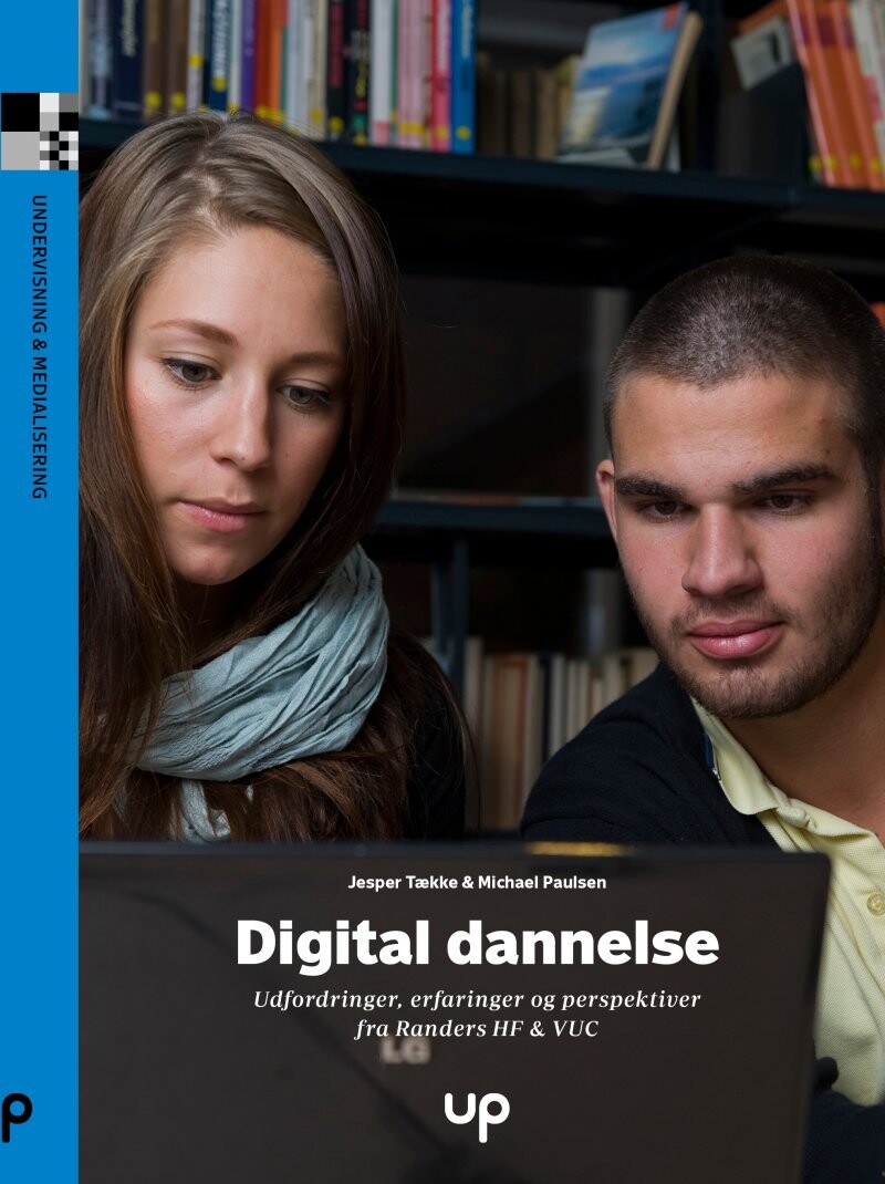 Digital Dannelse - Michael Paulsen - Bog - Unge Pædagoger