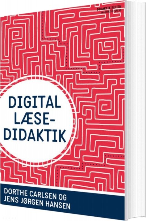 Digital Læsedidaktik - Jens Jørgen Hansen - Bog - Akademisk Forlag