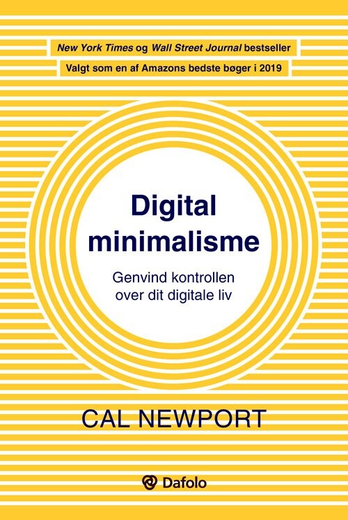 Digital Minimalisme - Cal Newport - Bog - Dafolo