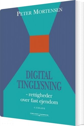 Digital Tinglysning - Peter Mortensen - Bog - Forlaget Thomson