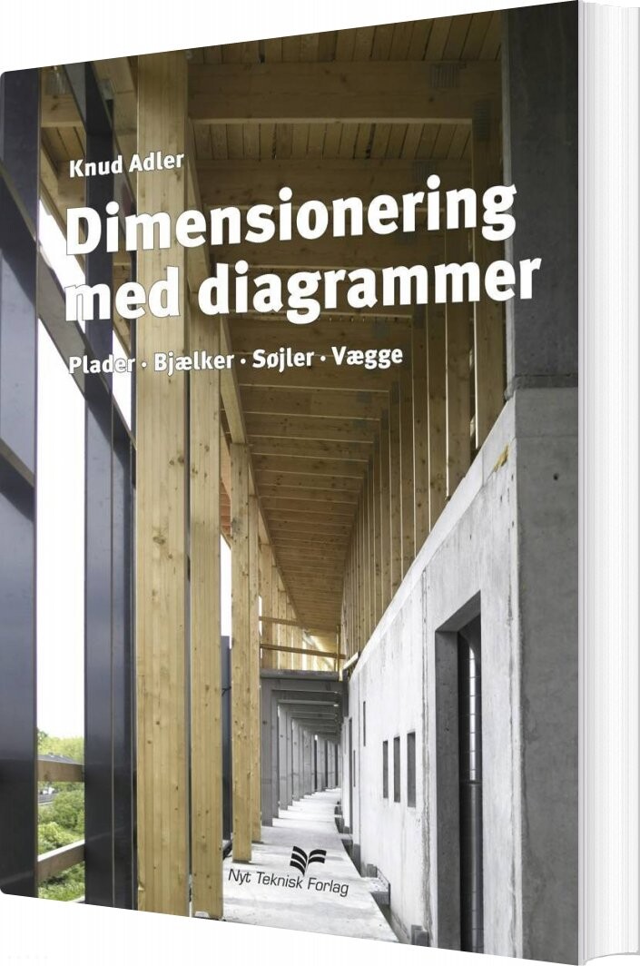 Dimensionering Med Diagrammer - Knud Ahler - Bog - Akademisk Forlag
