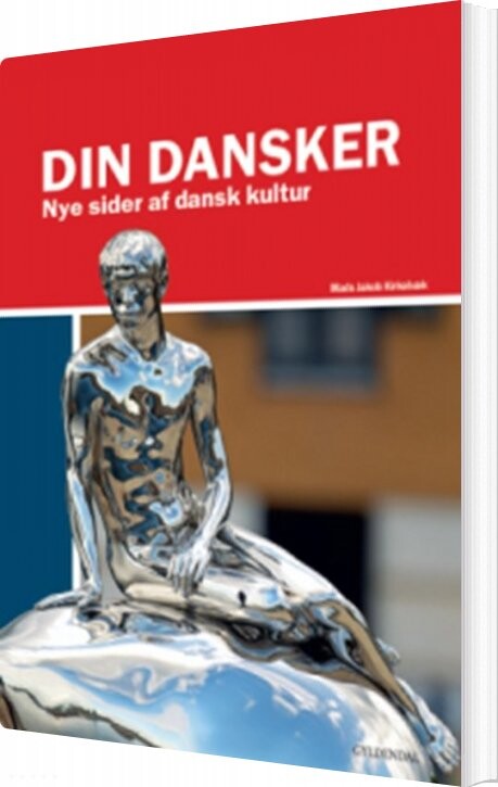 Din Dansker - Mads Jakob Kirkebæk - Bog - Gyldendal