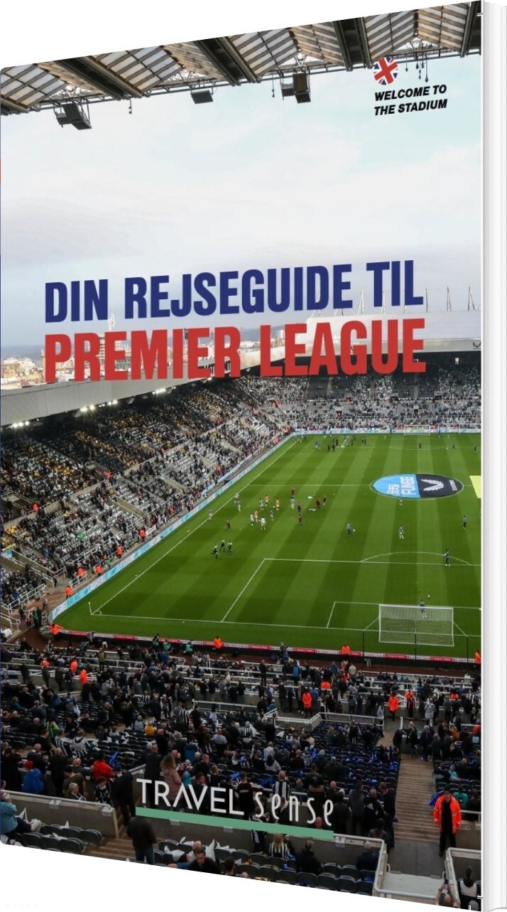 Din Rejseguide Til Premier League - Søren Sorgenfri - Bog - Helmin & Sorgenfri