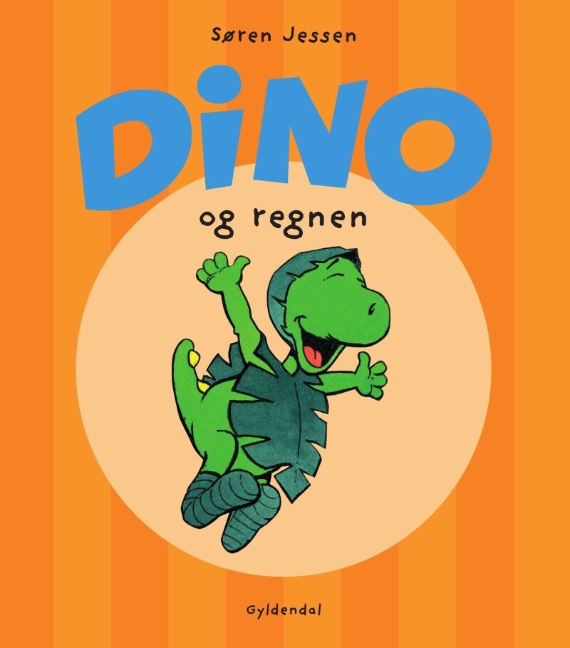 Dino Og Regnen - Søren Jessen - Bog - Gyldendal