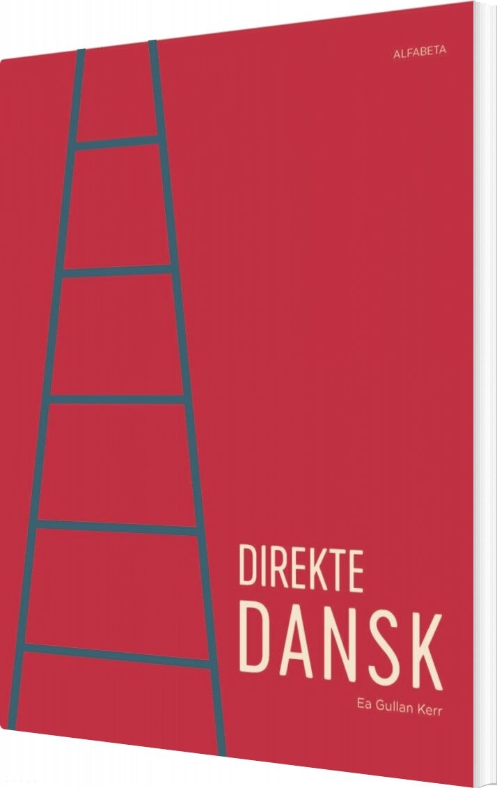 Direkte Dansk - Ea Gullan Kerr - Bog - Alfabeta