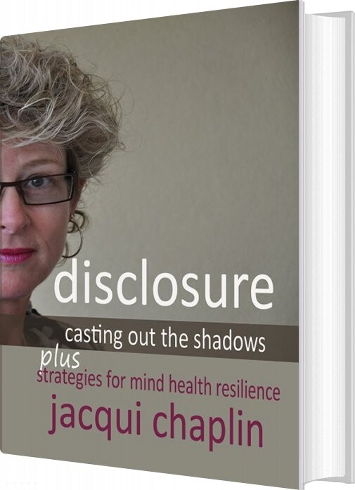 Disclosure - Jacqui Chaplin - English Book - Mill House Publishers