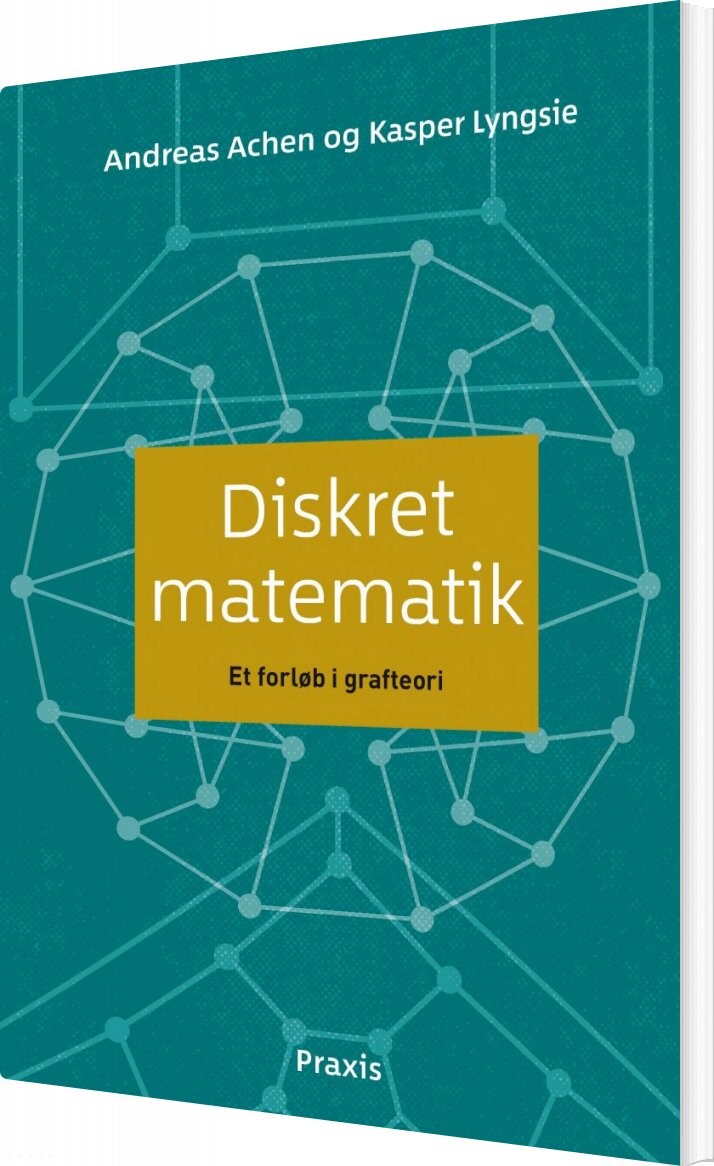 Diskret Matematik - Andreas Achen - Bog - L&r Uddannelse