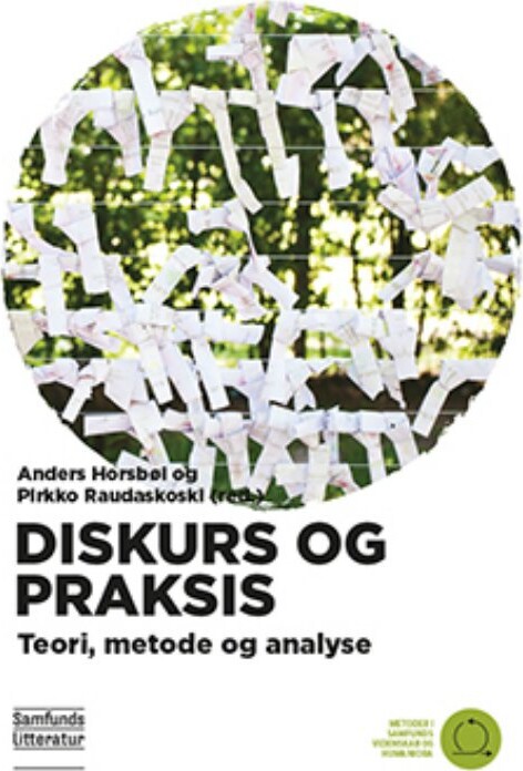 Diskurs Og Praksis - Pirkko Raudaskoski - Bog - Forlaget Samfundslitteratur
