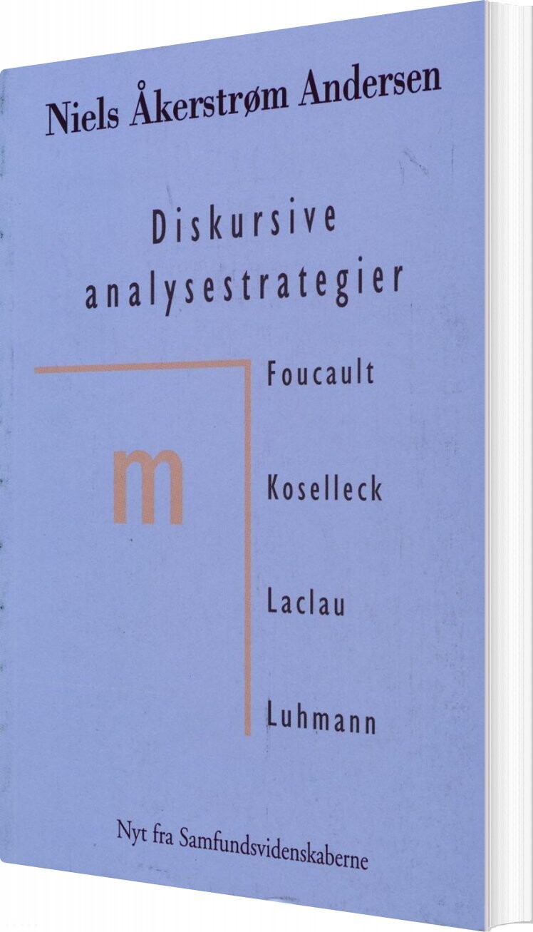 Diskursive Analysestrategier - Niels åkerstrøm Andersen - Bog - Nyt Fra Samfundsvidenskaberne