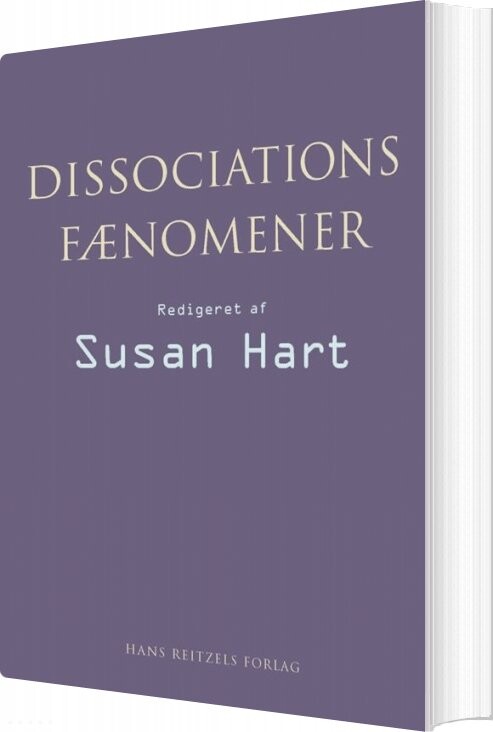 Dissociationsfænomener - Susan Hart - Bog - Hans Reitzels Forlag
