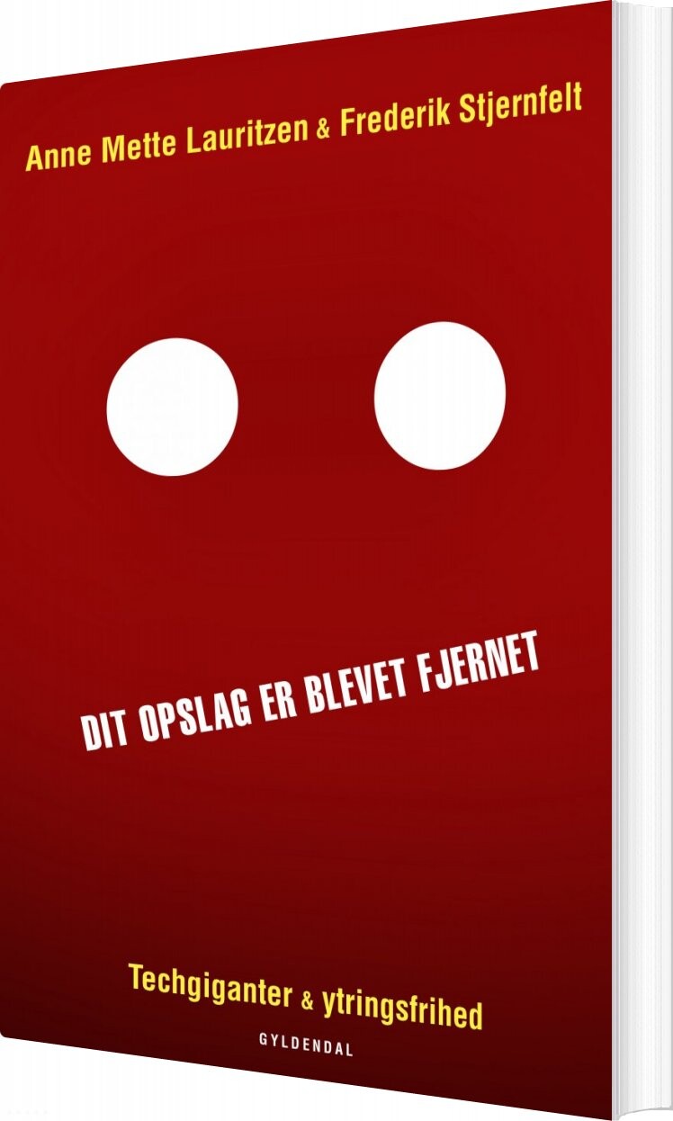 Dit Opslag Er Blevet Fjernet - Frederik Stjernfelt - Bog - Gyldendal