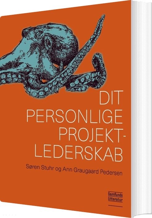 Dit Personlige Projektlederskab - Søren Stuhr - Bog - Forlaget Samfundslitteratur