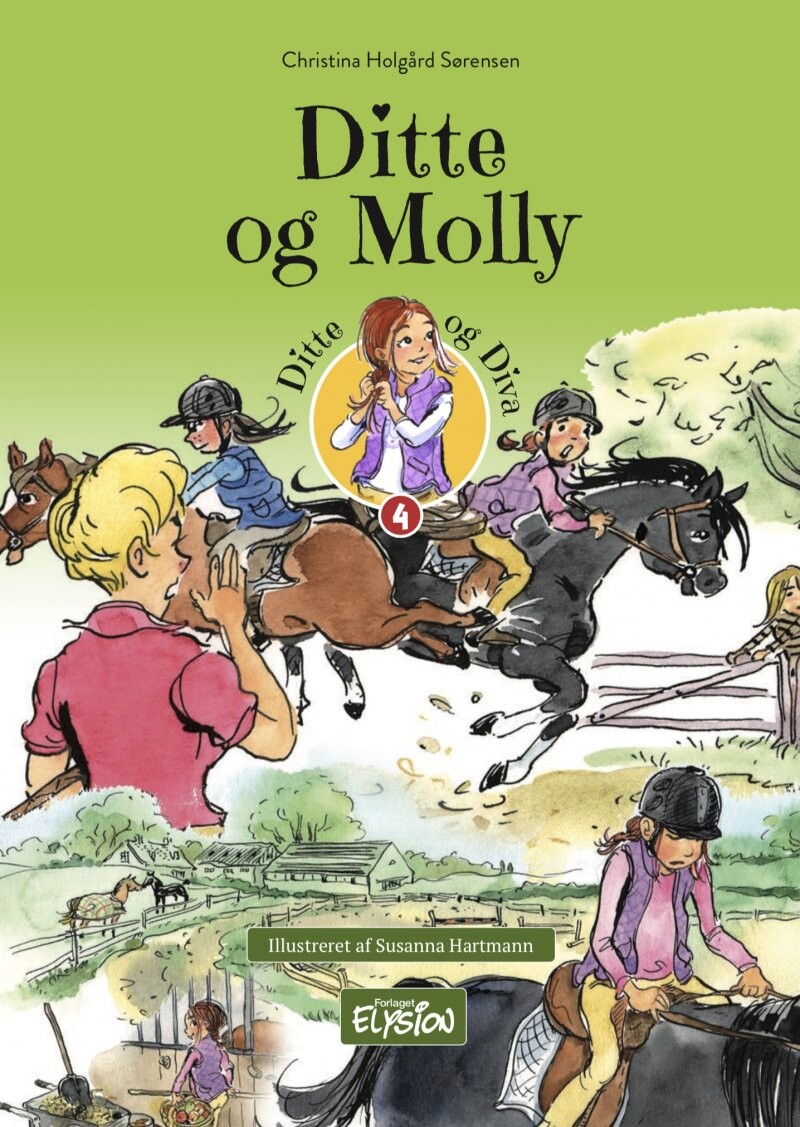 Ditte Og Molly - Christina Holgård Sørensen - Bog - Forlaget Elysion