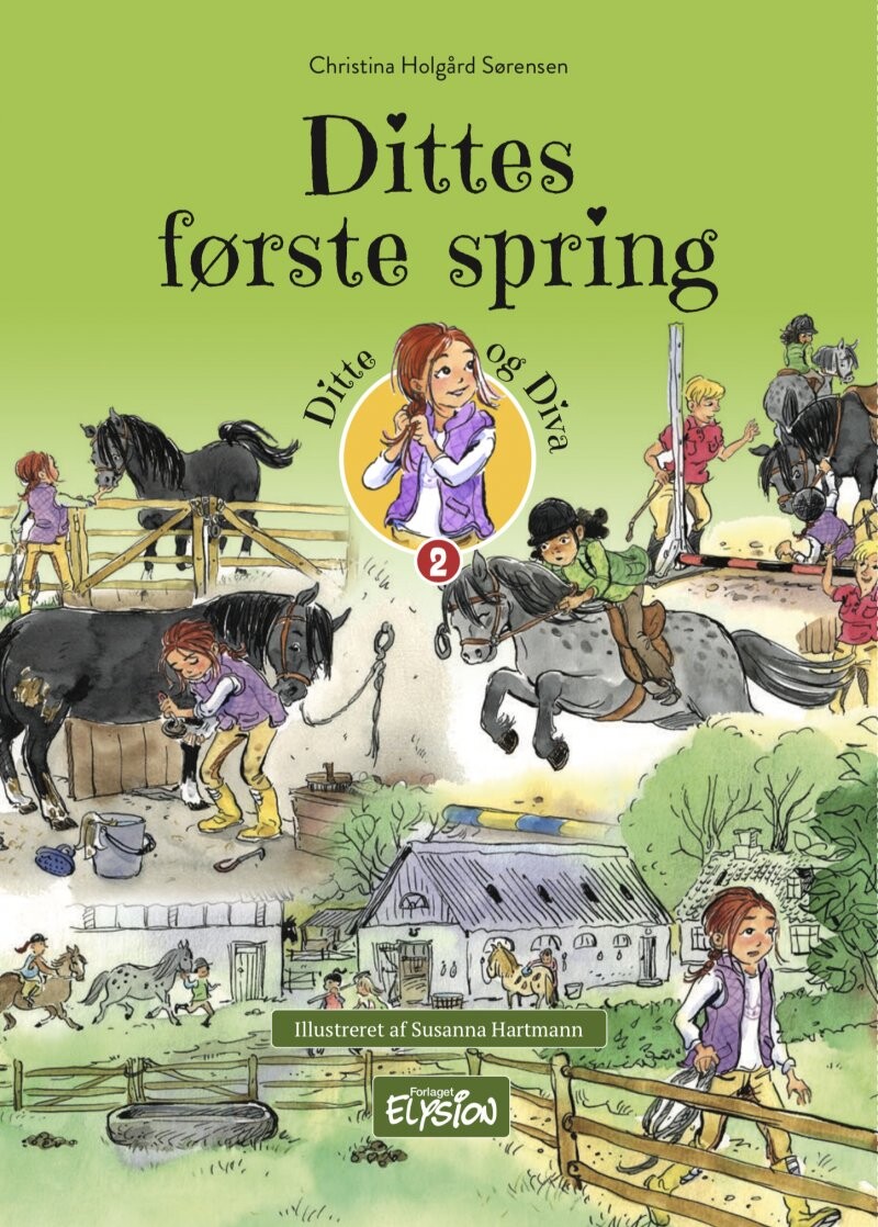 Dittes Første Spring - Christina Holgård Sørensen - Bog - Forlaget Elysion