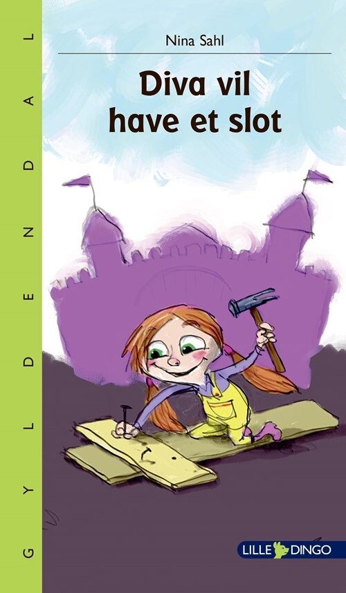 Diva Vil Have Et Slot - Nina Sahl - Bog - Gyldendal