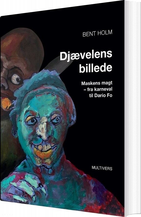 Djævelens Billede - Bent Holm - Bog - Multivers Academic