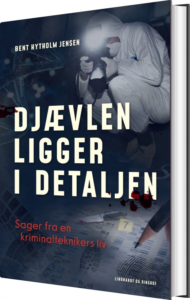 Djævlen Ligger I Detaljen - Bent Hytholm Jensen - Bog - Lindhardt Og Ringhof