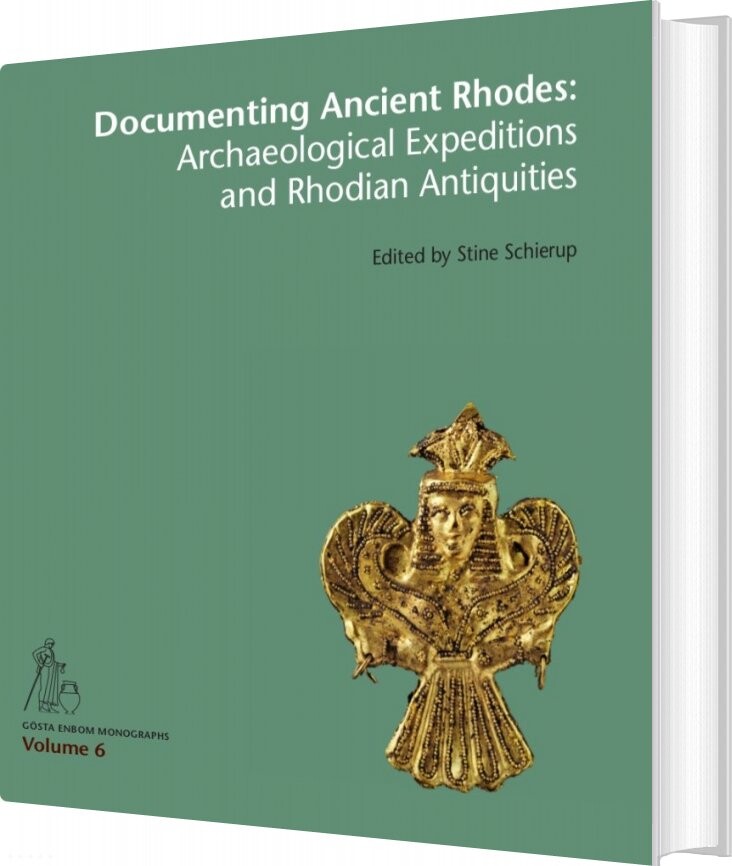 Documenting Ancient Rhodes - Stine Schierup - English Book - Aarhus Universitetsforlag