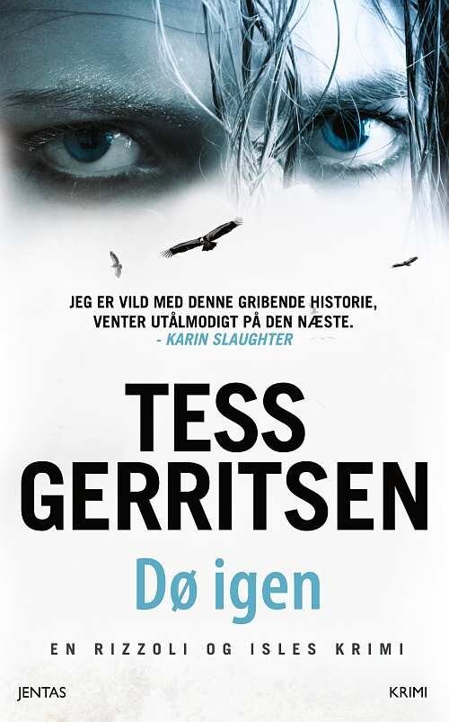 Dø Igen - Tess Gerritsen - Bog - Jentas