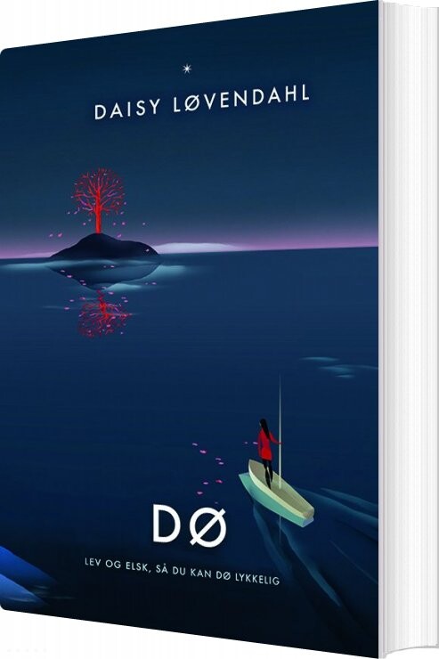 Dø - Daisy Løvendahl - Bog - Løvendahls Forlag