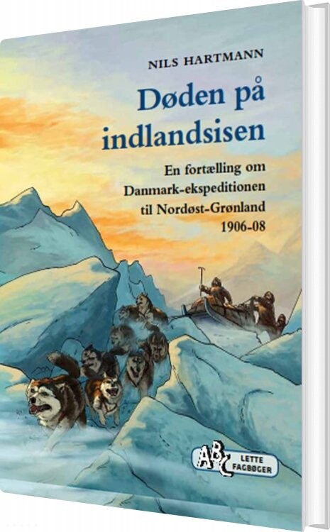 Døden På Indlandsisen - Nils Hartmann - Bog - Abc Forlag