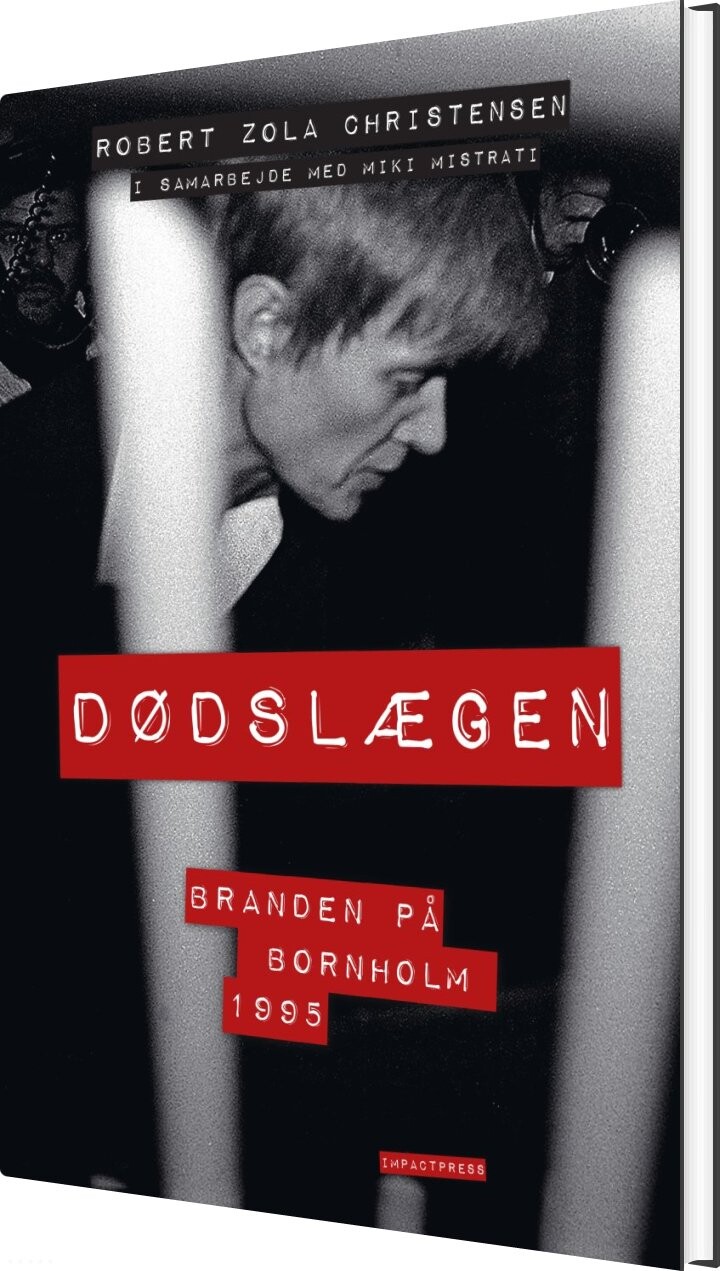 Dødslægen - Robert Zola Christensen - Bog - Impactpress