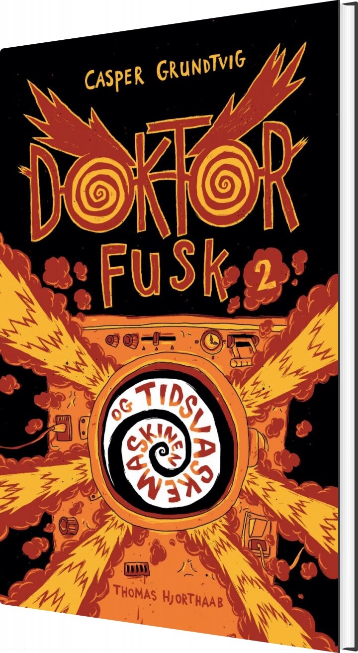 Doktor Fusk Og Tidsvaskemaskinen - Casper Grundtvig - Bog - Dreamlitt