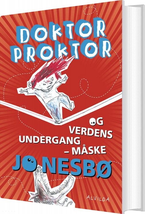 Doktor Proktor Og Verdens Undergang, Måske - Bog 3 - Jo Nesbø - Bog - Forlaget Alvilda