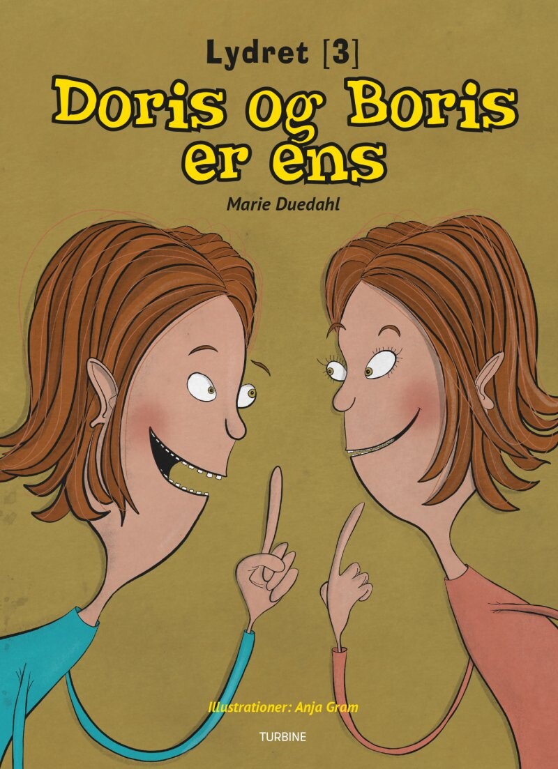 Doris Og Boris Er Ens - Marie Duedahl - Bog - Turbine