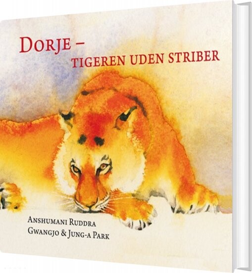 Dorje - Tigeren Uden Striber - Anshumani Ruddra - Bog - Forlaget Palka