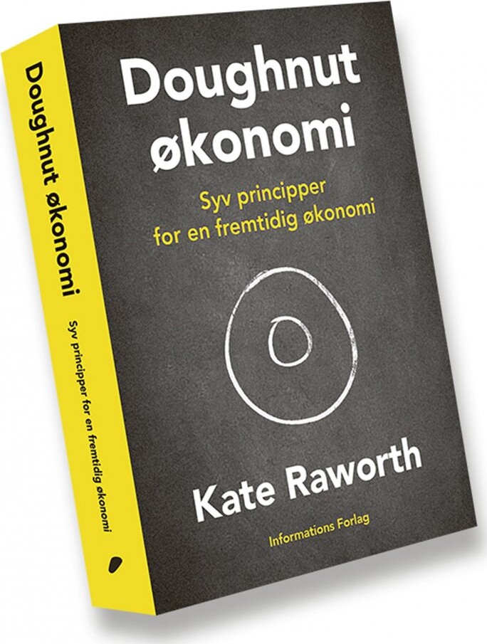 Doughnut-økonomi - Kate Raworth - Bog - Informations Forlag
