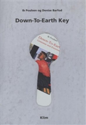 Down-to-earth Key - Ib Poulsen - English Book - Klim