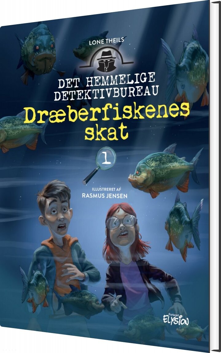 Dræberfiskenes Skat - Lone Theils - Bog - Forlaget Elysion