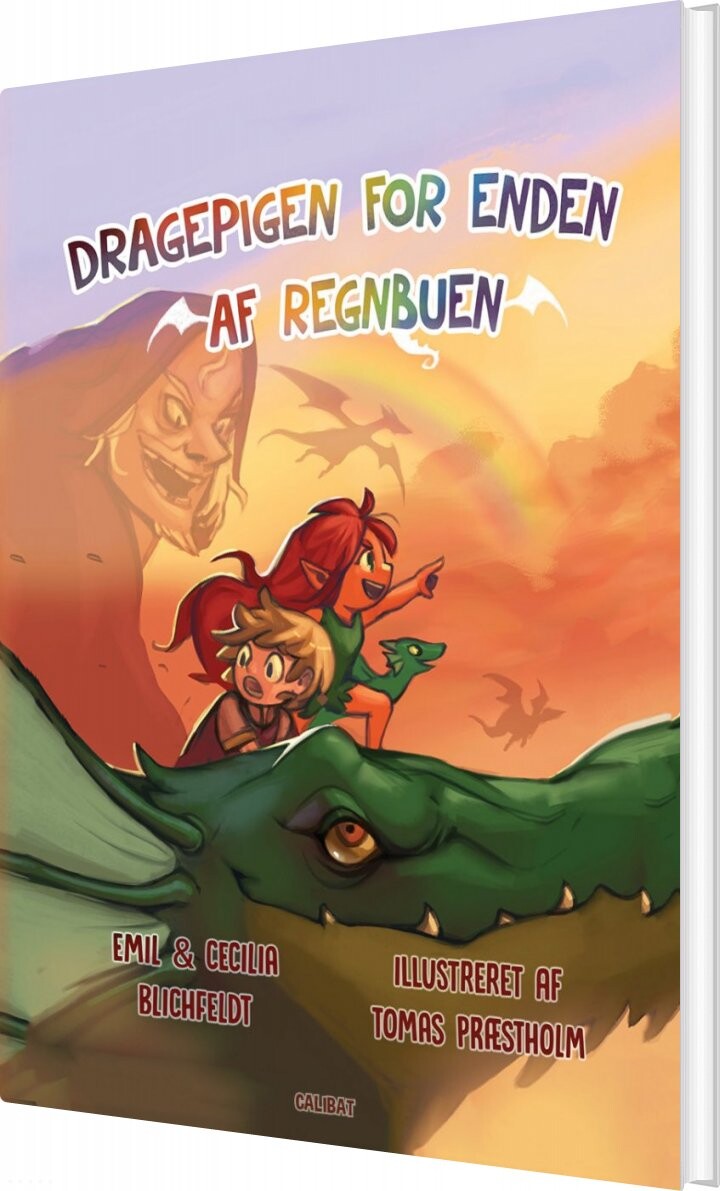 Dragepigen For Enden Af Regnbuen - Emil Blichfeldt - Bog - Calibat