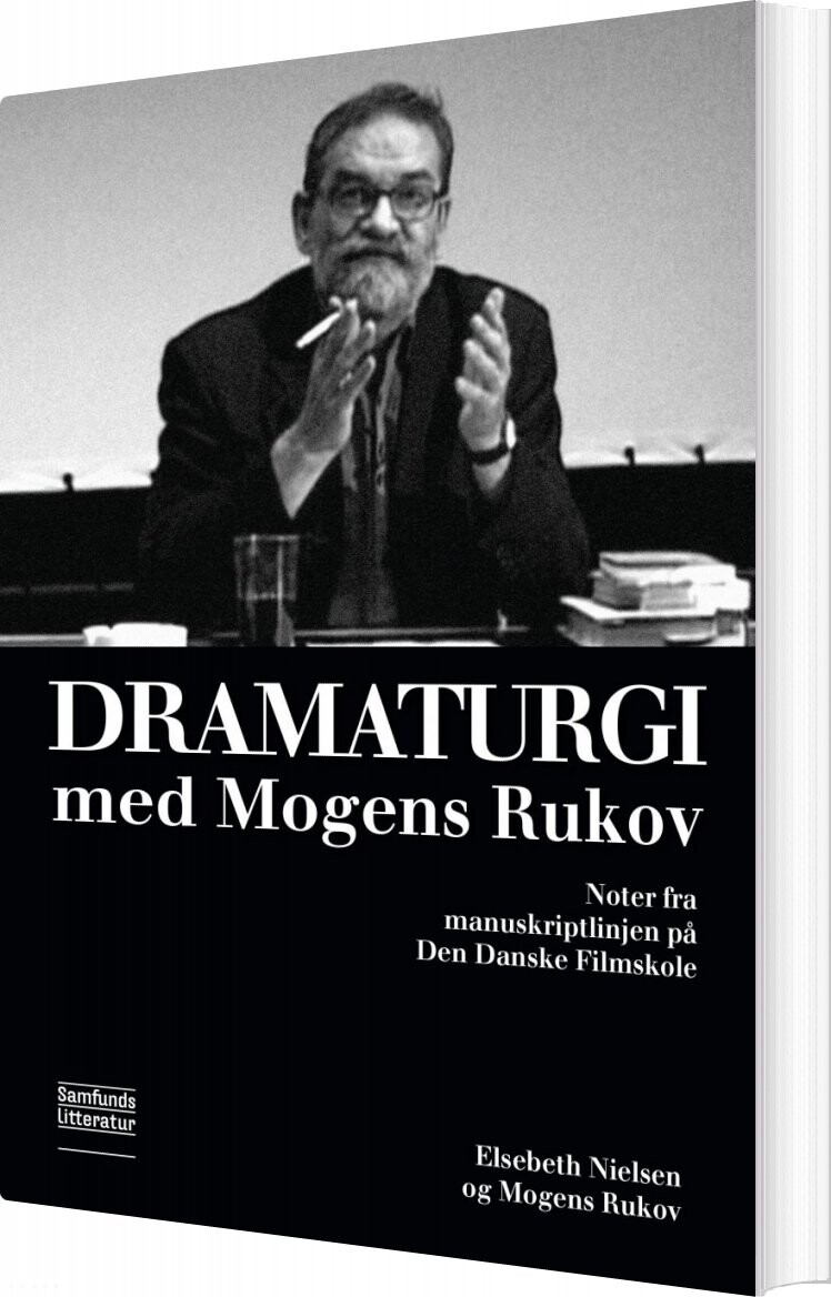 Dramaturgi Med Mogens Rukov - Mogens Rukov - Bog - Forlaget Samfundslitteratur