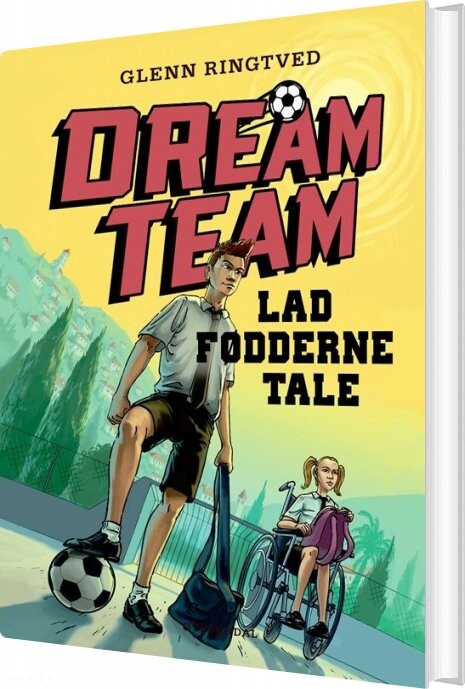 Dreamteam 2 - Lad Fødderne Tale - Glenn Ringtved - Bog - Gyldendal