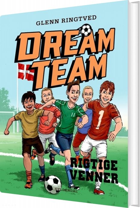 Dreamteam 9 - Rigtige Venner - Glenn Ringtved - Bog - Gyldendal