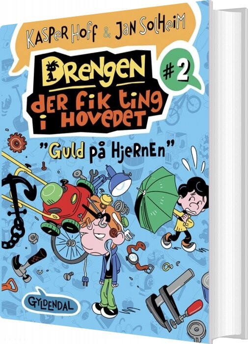 Drengen, Der Fik Ting I Hovedet 2 - Guld På Hjernen - Jan Solheim - Bog - Gyldendal