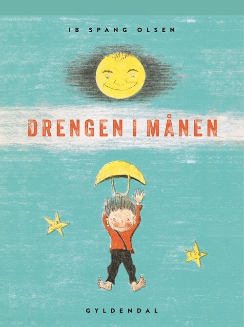 Drengen I Månen - Ib Spang Olsen - Bog - Gyldendal