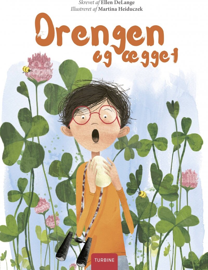 Drengen Og ægget - Ellen Delange - Bog - Turbine