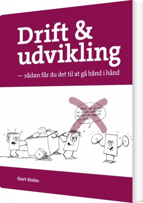 Drift Og Udvikling - Gert Holm - Bog - Books On Demand